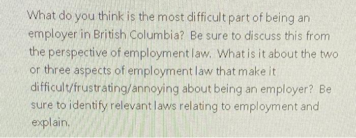 What do you think is the most difficult part of