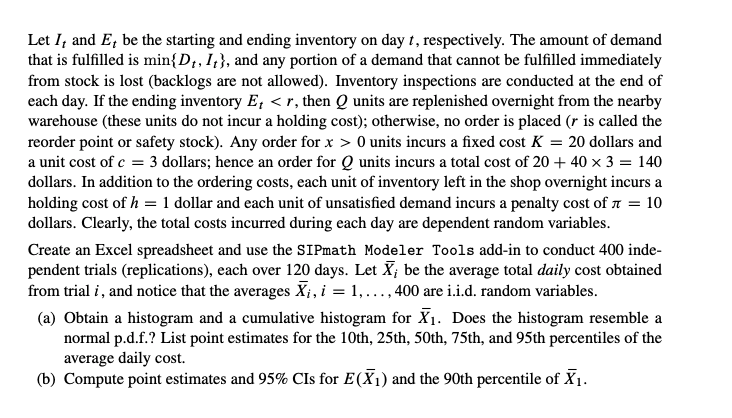 A company uses an (r, Q) policy with r = 20 and Q