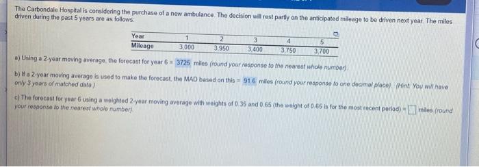 The Carbondale Hospital is considering the