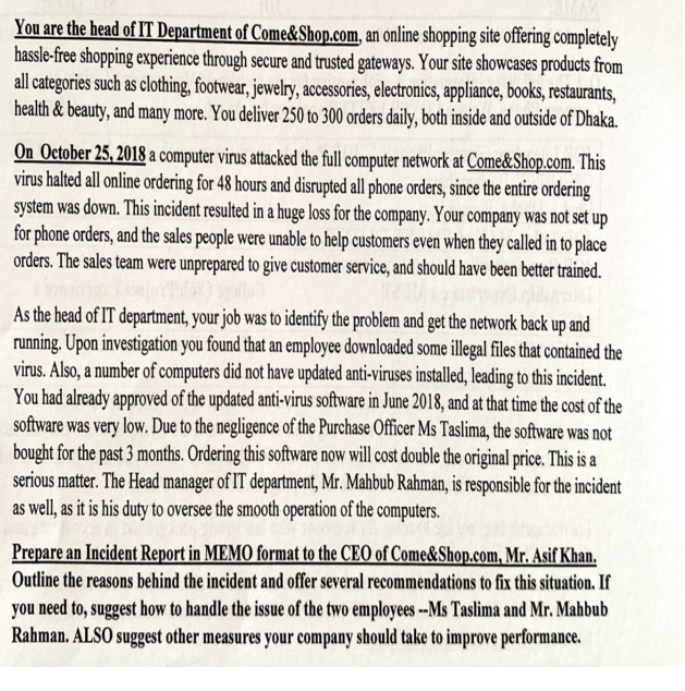 You are the head of IT Department of