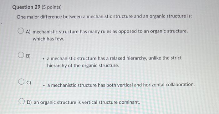 One major difference between a mechanistic