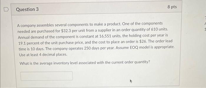 A company assembles several components to make a