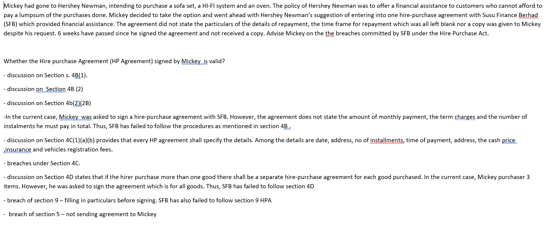 |Mickey had gone to Hershey Newman, intending to