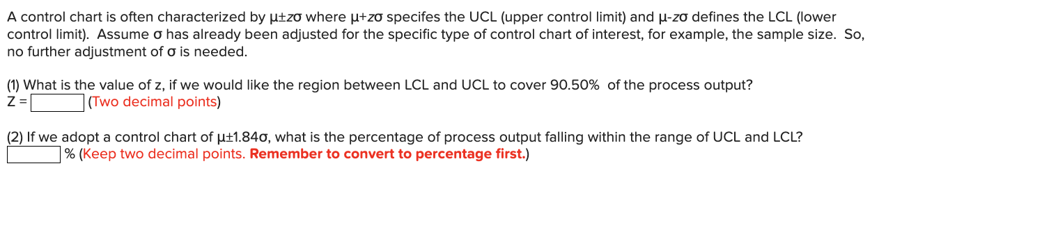 A control chart is often characterized by z where