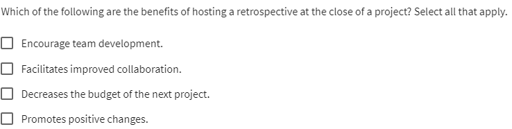 Which of the following are the benefits of