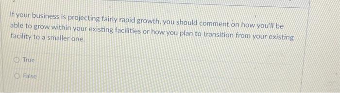 If your business is projecting fairly rapid