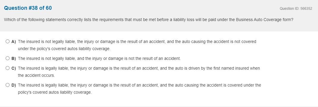 Loss caused by which of the following would NOT