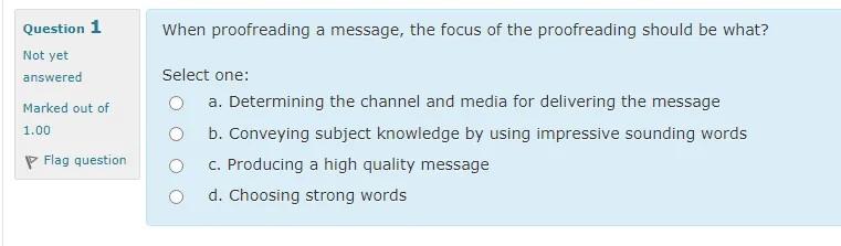 When proofreading a message, the focus of the