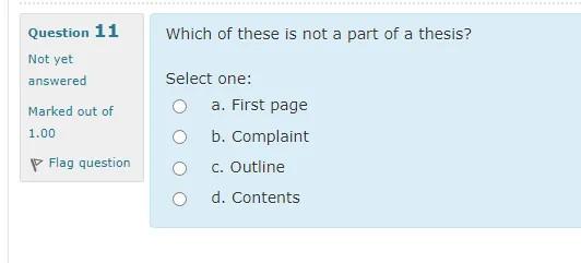 Question 11 Which of these is not a part of a
