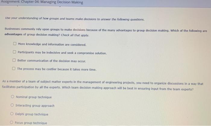 Assignment: Chapter 04: Managing Decision Making