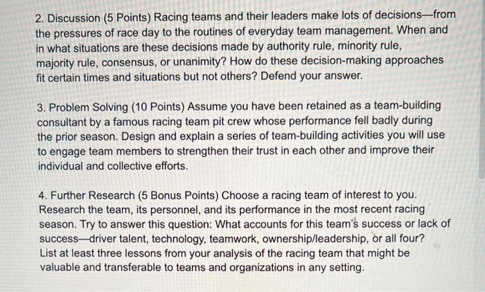 2. Discussion (5 Points) Racing teams and their