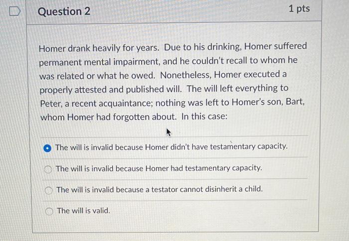 Homer drank heavily for years. Due to his