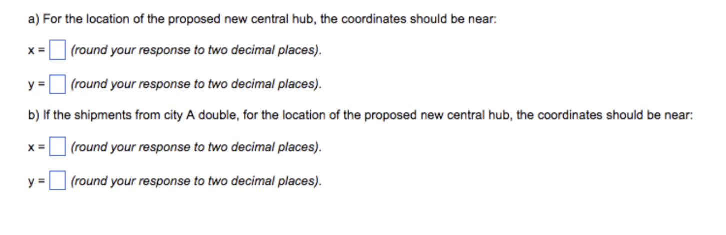 a) For the location of the proposed new central