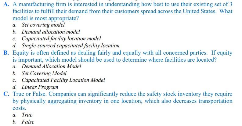 A. A manufacturing firm is interested in