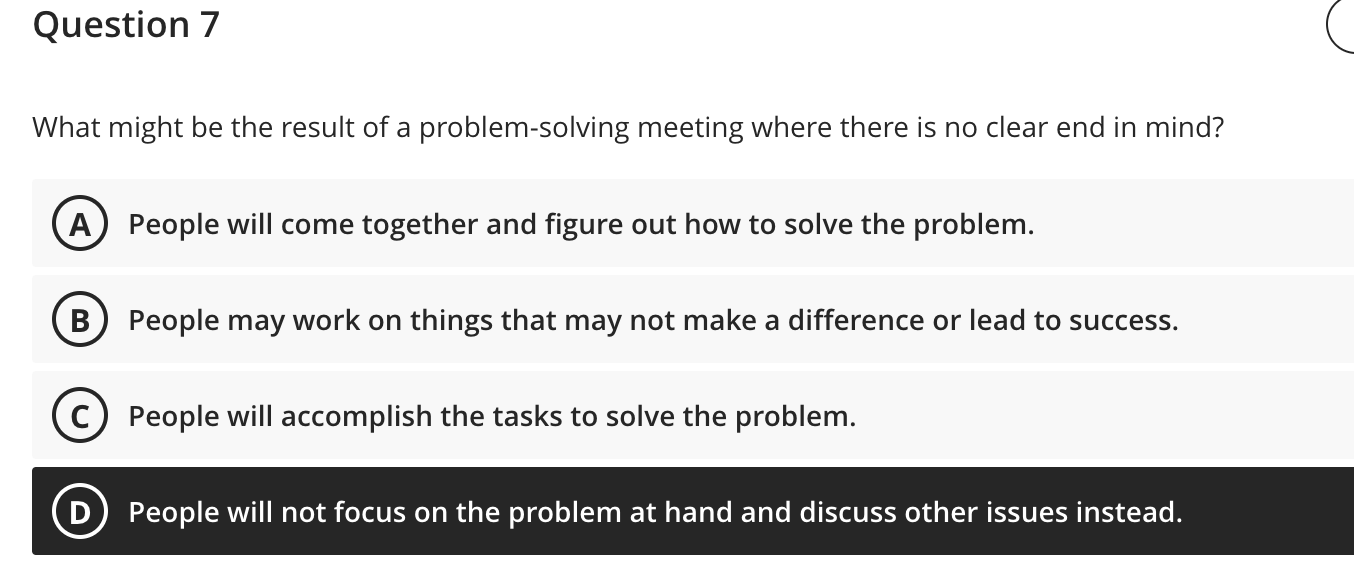 Question 7 What might be the result of a