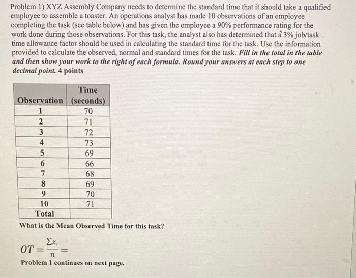 Show work please, thanks. Problem 1) XYZ Assembly