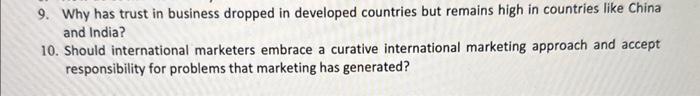 9 and 10 please! 9. Why has trust in business