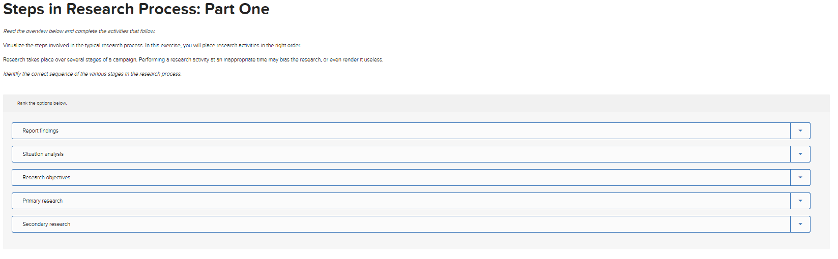 Steps in Research Process: Part One Read the