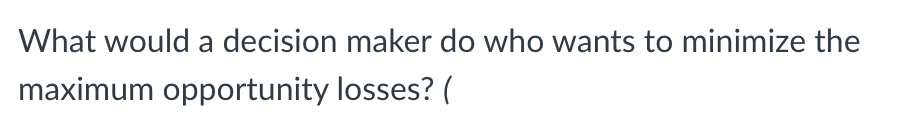 Decision Making Problem (Questions 32 - 33):