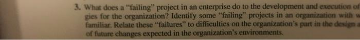 3. What does a "failing" project in an enterprise