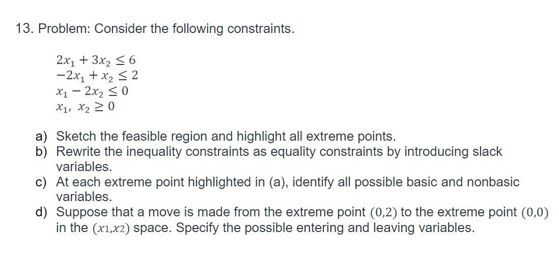 only need b,c.d 13. Problem: Consider the