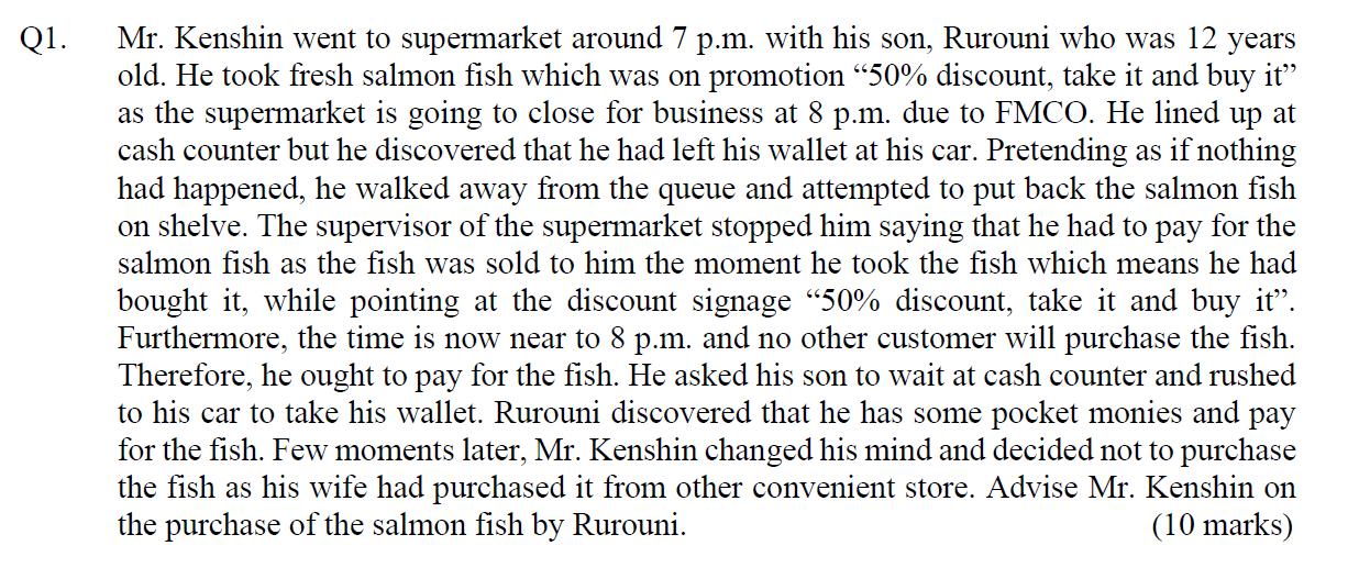 MALAYSIAN LAW, CONTRACT LAW. Q1. Mr. Kenshin went