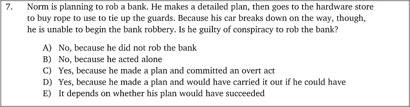 Norm is planning to rob a bank. He makes a