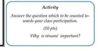 Activity Answer the question which to be counted