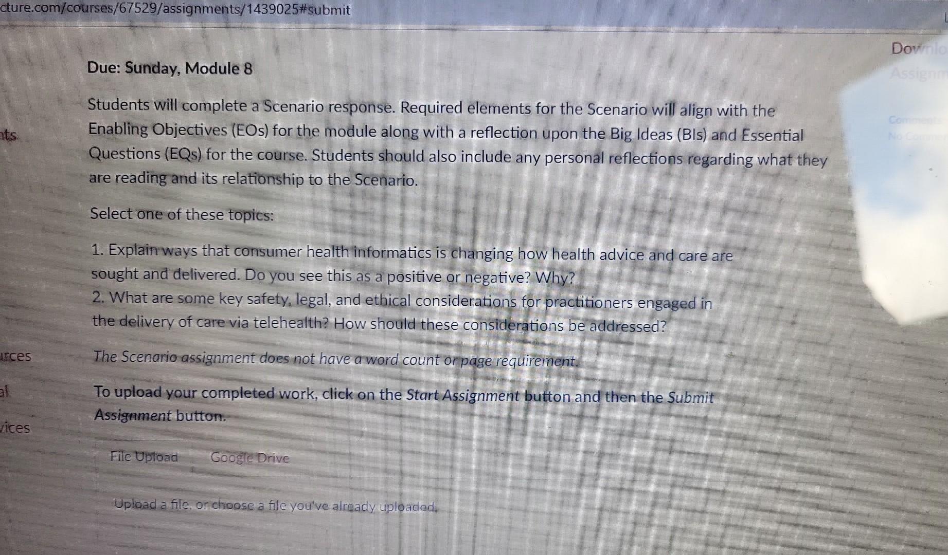 Due: Sunday, Module 8 Students will complete a