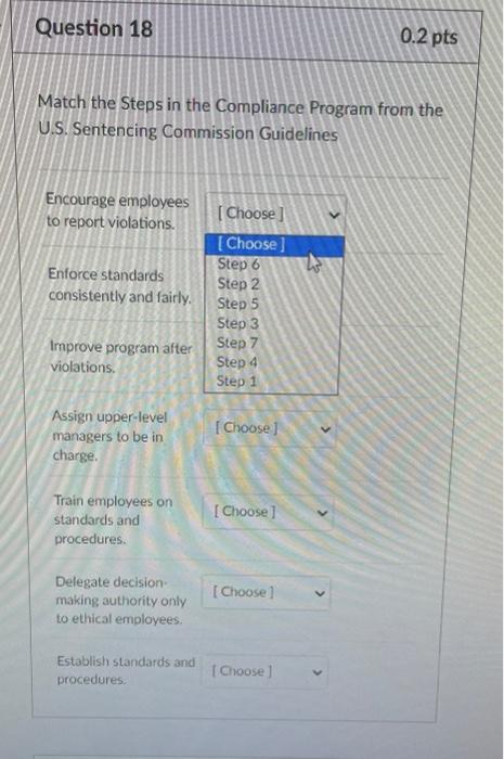 Question 18 0.2 pts Match the Steps in the
