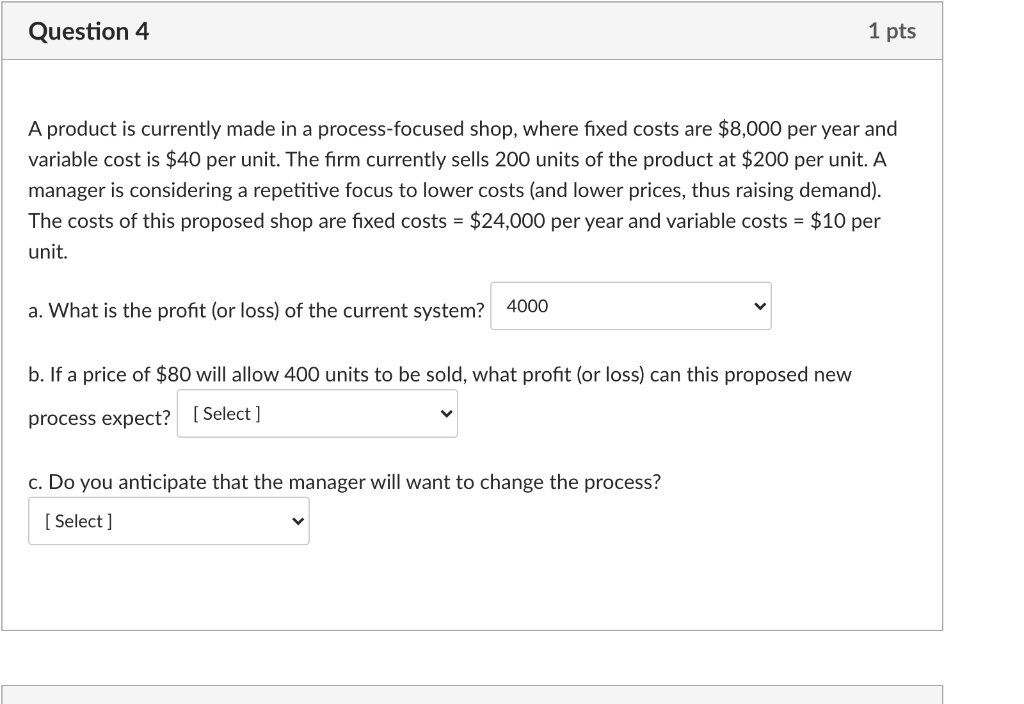 answer asap please Question 4 1 pts A product is