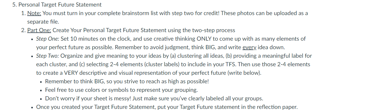 5. Personal Target Future Statement 1. Note: You