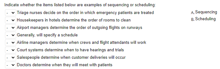 Indicate whether the items listed below are