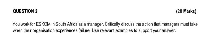 You work for ESKOM in South Africa as a manager.