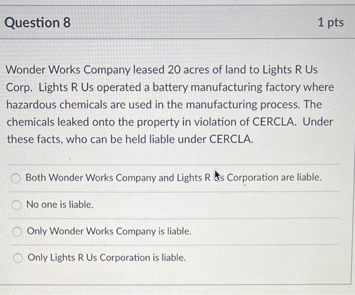 Wonder Works Company leased 20 acres of land to