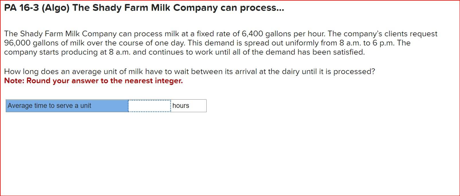 PA 16-3 (Algo) The Shady Farm Milk Company can