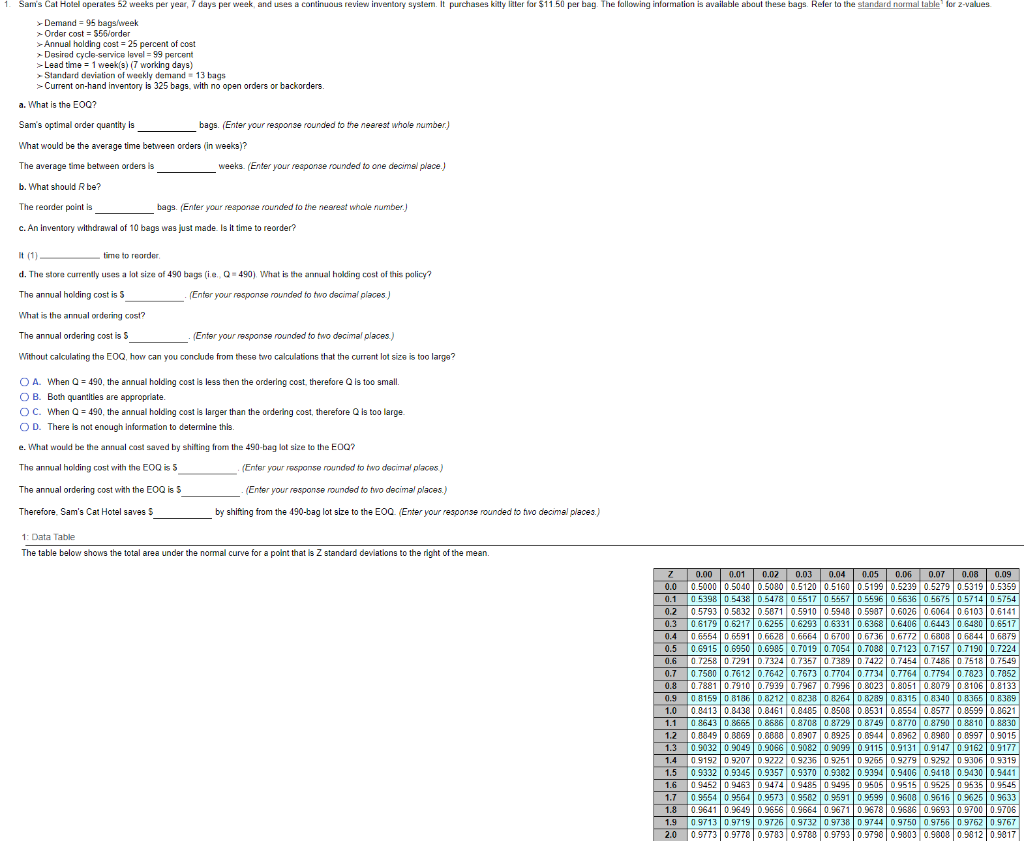 1. Sam's Cat Hotel operates 52 weeks per year, 7