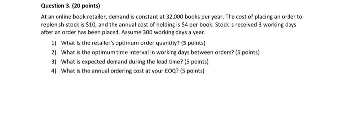 Question 3. ( 20 points) At an online book