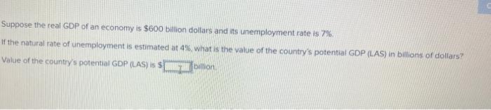 economics Suppose the real GDP of an economy is