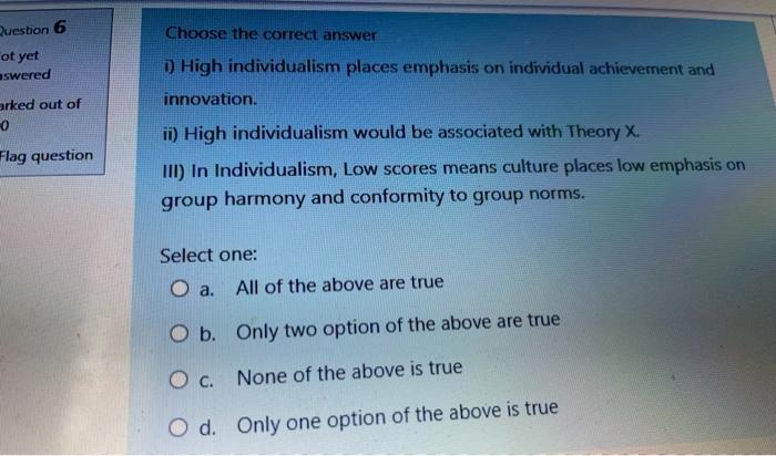 Question 6 Choose the correct answer ot yet