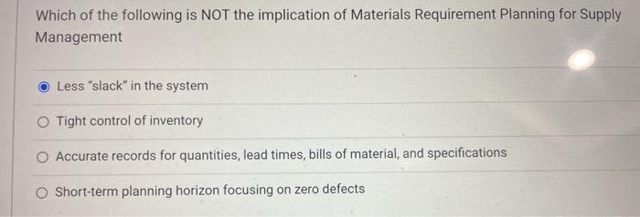 Which of the following is NOT the implication of