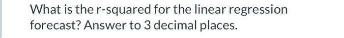 What is the r-squared for the linear regression