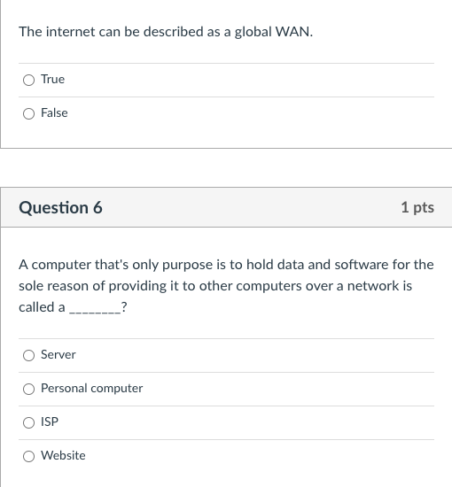 n The internet can be described as a global WAN.