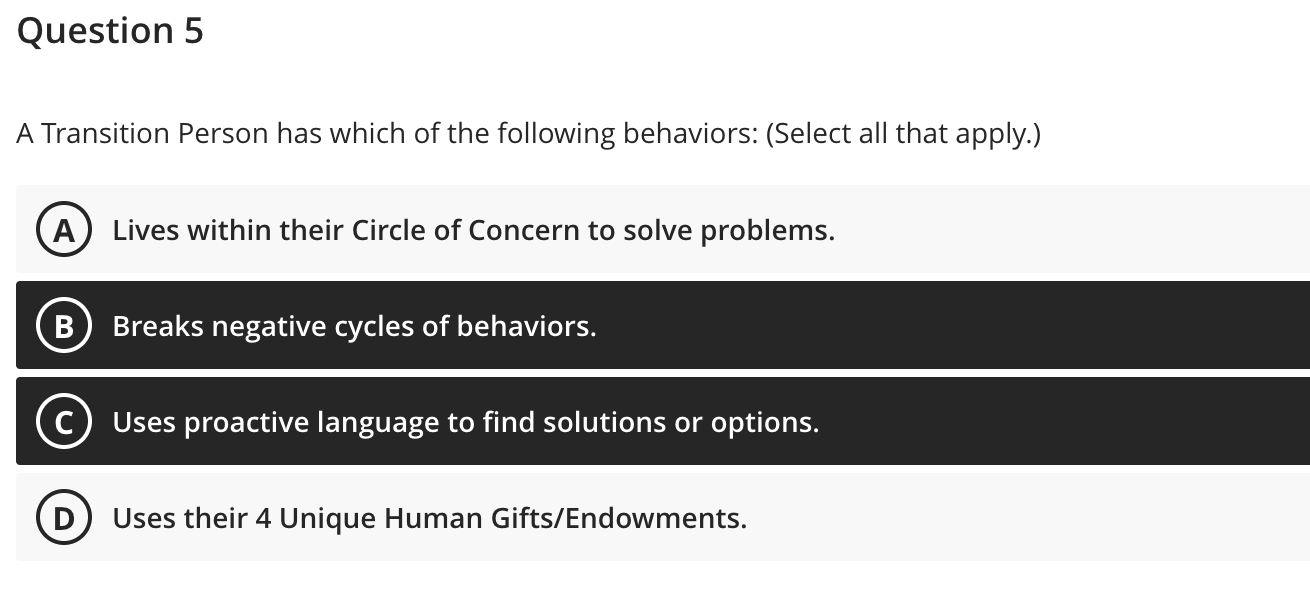 A Transition Person has which of the following