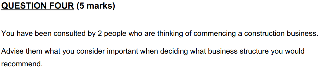 QUESTIONFOUR (5 marks) You have been consulted by