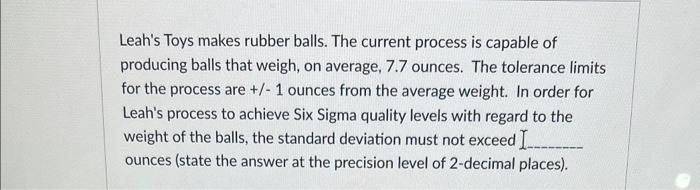 Leah's Toys makes rubber balls. The current