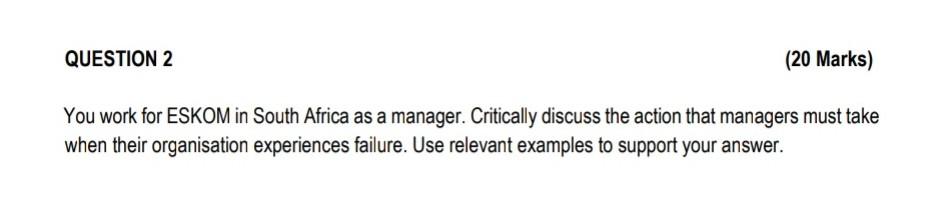 20 mark question for a like You work for ESKOM in