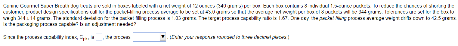 and Calculate the Cp for the process. Is the