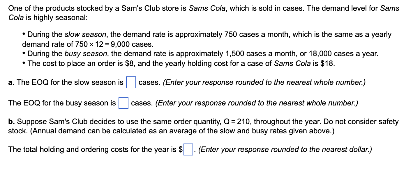 One of the products stocked by a Sam's Club store