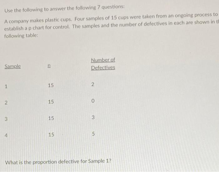 Use the following to answer the following 7